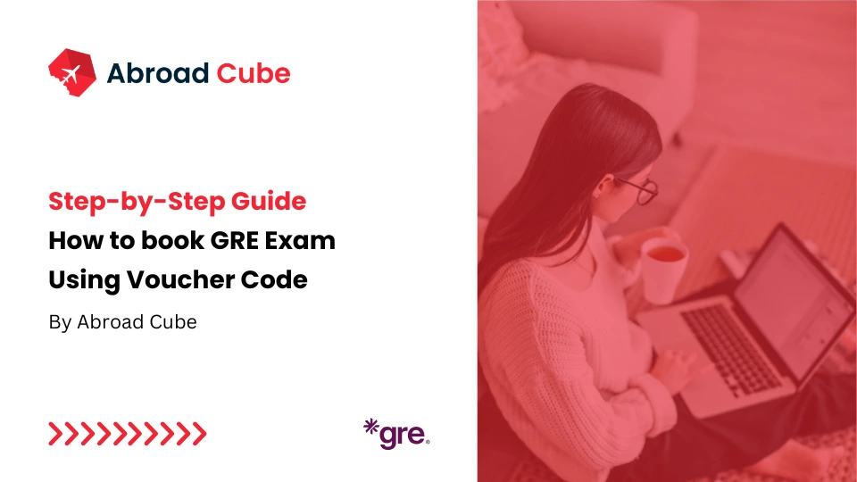 How to Book ETS GRE Exam Using Voucher Code – Full Guide | Abroad Cube