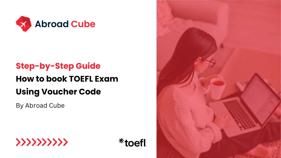 Step-by-Step: Book ETS TOEFL Exam with a Voucher Code | Abroad Cube