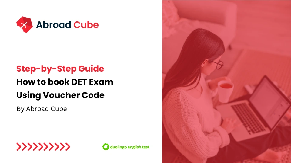 Step-by-Step Guide to Book DET Exam with Voucher Code | Abroad Cube